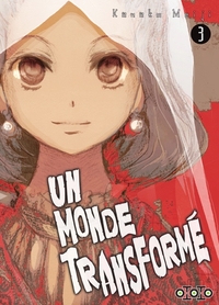 UN MONDE TRANSFORME T03