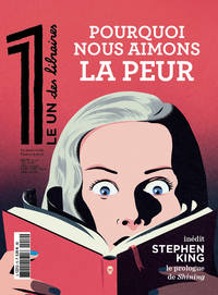 LE 1 DES LIBRAIRES - POURQUOI NOUS AIMONS LA PEUR