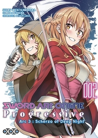 Sword Art Online - Progressive Saison 3 T02