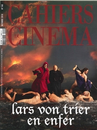 Cahiers du Cinéma N°748 Lars von Trier  En enfer - octobre 2018