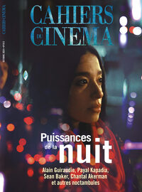 Cahiers du cinéma 813 : Puissances de la nuit  - Octobre 2024