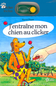 J ENTRAINE CHIEN AU CLICKER