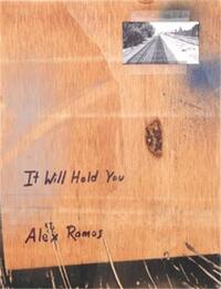 Alex Ramos It Will Hold You /anglais