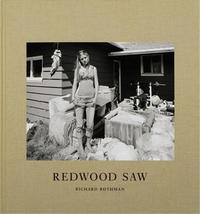 RICHARD ROTHMAN REDWOOD SAW /ANGLAIS