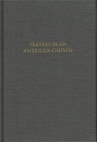 ROBERT ADAMS PRAYERS IN AN AMERICAN CHURCH /ANGLAIS