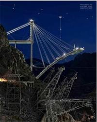 JAMEY STILLINGS THE BRIDGE AT HOOVER DAM /ANGLAIS