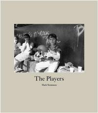 Mark Steinmetz The Players /anglais