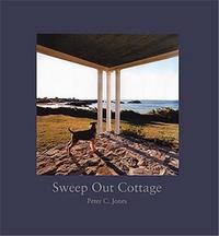 PETER C. JONES SWEEP OUT COTTAGE /ANGLAIS