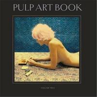 NEIL KRUG & JONI HARBECK - PULP ART BOOK VOL. 2 /ANGLAIS