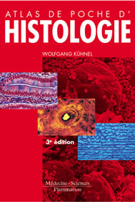 Atlas de poche d'histologie - cytologie, histologie et anatomie microscopique