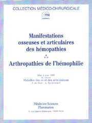 MANIFESTATIONS OSSEUSES ET ARTICULAIRES DES HEMOPATHIES ARTHROPATHIES DE L'HEMOPHILIE MISE A JOUR 19