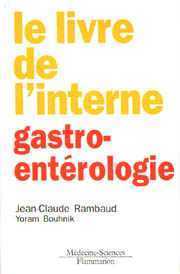 GASTRO-ENTEROLOGIE (COLLECTION LE LIVRE DE L'INTERNE)