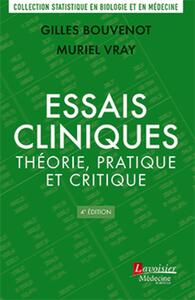 Essais cliniques : théorie, pratique et critique (4° Éd.)