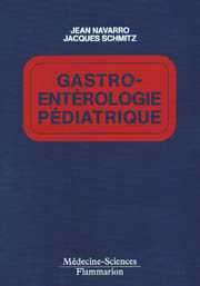 Gastro-entérologie pédiatrique