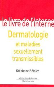 Dermatologie et maladies sexuellement transmissibles