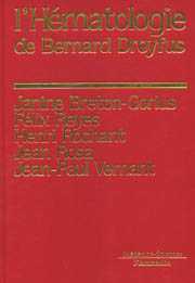 L'HEMATOLOGIE DE BERNARD DREYFUS (2. ED.)