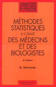 Méthodes statistiques à l'usage des médecins et des biologistes