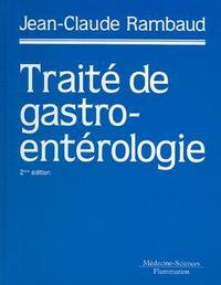 Traité de gastroentérologie