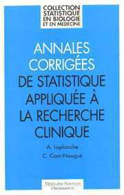 Annales corrigées de statistique appliquée à la recherche clinique