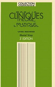 Essais cliniques - théorie, pratique et critique