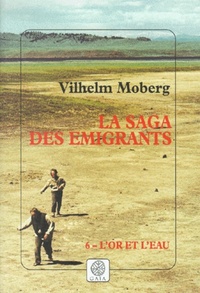 La saga des émigrants - tome 6