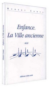 ENFANCE/LA VILLE ANCIENNE