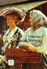 La saga des émigrants - tome 5