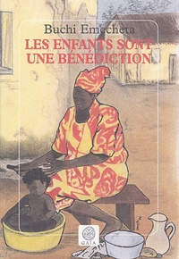 LES ENFANTS SONT UNE BENEDICTION