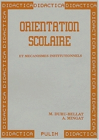 ORIENTATION SCOLAIRE ET MECANISMES INSTITUTIONNELS. MESURES DES INEGA LITES SOCIALES EN FRANCE DEPUI