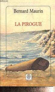 LA PIROGUE