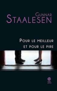 POUR LE MEILLEUR ET POUR LE PIRE