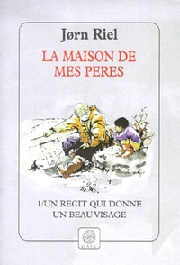 LA MAISON DE MES PERES, TOME 1