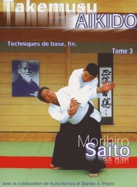 TAKEMUSU AIKIDO TOME 3