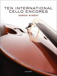 TEN INTERNATIONAL CELLO ENCORES VIOLONCELLE