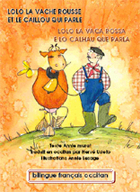 Lolo  la vache rousse et le caillou qui parle/Lolo la vaca rossa et lo calhau que parla