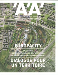 L'Architecture d'Aujourd'hui HS Perspectives Europacity, dialogue pour un territoire - mars 2018