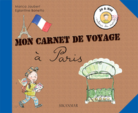 Mon Carnet De Voyage A Paris