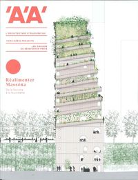 L'Architecture D'Aujourd'Hui Hs Projects - Realimenter  Massena Octobre 2016