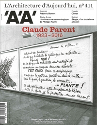 L'Architecture D'Aujourd'Hui N°411 Claude Parent Mars 2016