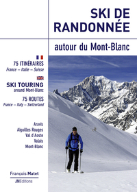 SKI DE RANDONNEE AUTOUR DU MONT-BLANC