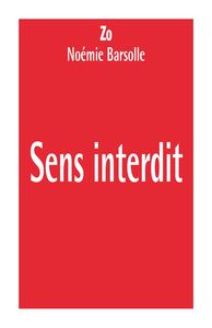 SENS INTERDIT