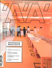 L'Architecture D'Aujourd'Hui N°414 Profession Architecte  Sept.2016