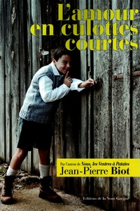 L'AMOUR EN CULOTTES COURTES
