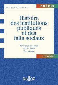 Histoire des institutions publiques et des faits sociaux - 12e ed.