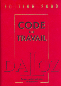CODE DU TRAVAIL 2000 DALLOZ