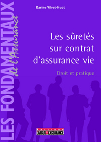 LES SURETES SUR CONTRAT D'ASSURANCE VIE