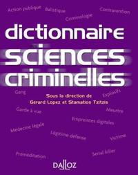 Dictionnaire des sciences criminelles - 1ère éd.