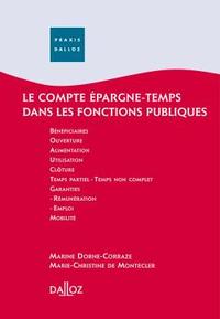 Le compte épargne-temps dans les fonctions publiques - 1ère éd.