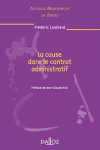 La cause dans le contrat administratif - Volume 77