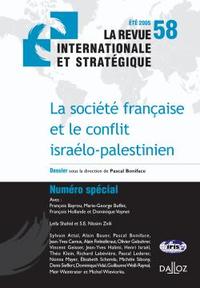 La société française et le conflit israélo-palestinien. Revue intern. et stratégique n° 58-2005